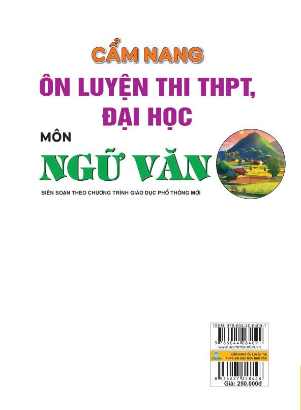 CẨM NANG ÔN LUYỆN THI THPT, ĐẠI HỌC MÔN NGỮ VĂN (Biên soạn theo Chương trình GDPT mới)